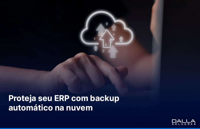 Backup automatizado de ERP: como evitar perda de dados críticos