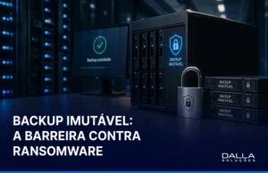 Backup imutável protegido contra ransomware em ambiente corporativo